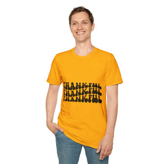 Thankful Printed English quotes Unisex Softstyle T-Shirt - Perfect for Gratitude Celebrations and Everyday Wear