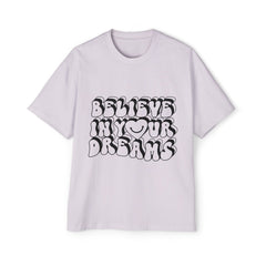 Men's Heavy Oversized Tee - Believe in Your Dreams T-Shirt for Motivation and Comfort