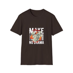 Make Money No Drama Unisex Softstyle Money T-Shirt