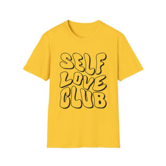 Self Love Club Printed English quotes Unisex Softstyle T-Shirt - Inspirational Graphic Tee for Self-Care Enthusiasts