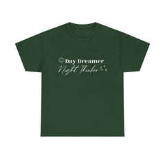 Printed Day Dreamer Night Thinker Quotes Unisex Heavy Cotton Tee - Cozy Casual Tee for Dreamers