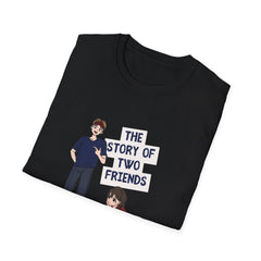 The Story of Two Friends Unisex Softstyle Relatonship T-Shirt