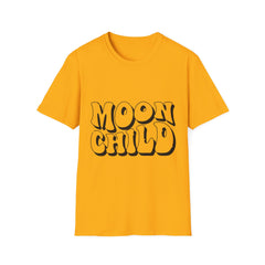 Moon Child Printed English quotes Unisex Softstyle T-Shirt - Dreamy and Chill Vibes