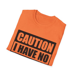 Funny Printed English quotes Unisex T-Shirt - Caution I Have No Filter
