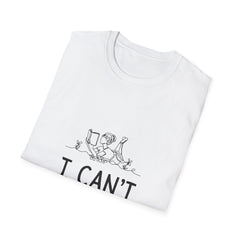 Funny Unisex Softstyle Girls T-Shirt - 'I Can't, I Am Busy'