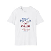 Friday Pizza Club Unisex Softstyle Girls T-Shirt - Have a Slice Day