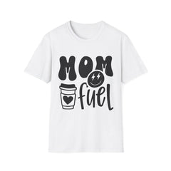 Mom Fuel Printed English quotes Unisex T-Shirt - Softstyle Coffee Lover Tee for Mothers