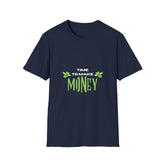 Unisex Softstyle Money T-Shirt - 'Time to Make Money' Motivational Tee