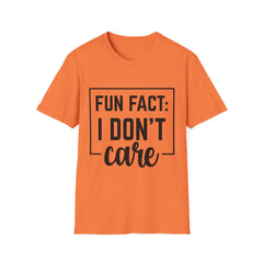 Unisex Softstyle Printed English quotes T-Shirt - Fun Fact: I Don't Care - Casual Humor Tee