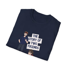 The Story of Two Friends Unisex Softstyle Relatonship T-Shirt