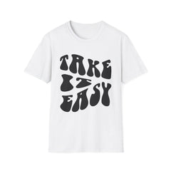 Retro 'Take It Easy' Printed English quotes Unisex Softstyle T-Shirt | Chill Vibe Apparel