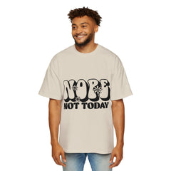 Men's Oversized Tee - 'Nope Not Today' Graphic T-Shirt