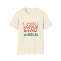 Empowered Women Unisex Softstyle Parents T-Shirt - Inspirational Statement Tee