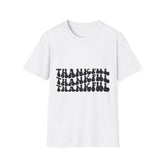 Thankful Printed English quotes Unisex Softstyle T-Shirt - Perfect for Gratitude Celebrations and Everyday Wear