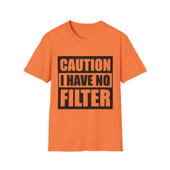 Funny Printed English quotes Unisex T-Shirt - Caution I Have No Filter