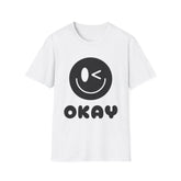 Unisex Softstyle Printed English quotes T-Shirt - 'Okay' Smiley Graphic Tee