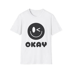 Unisex Softstyle Printed English quotes T-Shirt - 'Okay' Smiley Graphic Tee