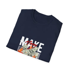 Make Money No Drama Unisex Softstyle Money T-Shirt