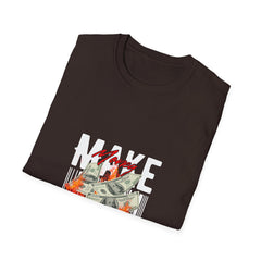 Make Money No Drama Unisex Softstyle Money T-Shirt