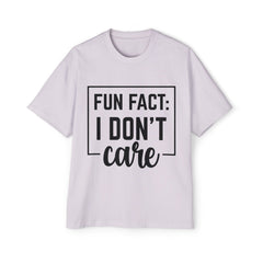 Oversized Fun Fact Tee - 'I Don't Care' Statement T-Shirt for Casual Style