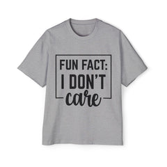 Oversized Fun Fact Tee - 'I Don't Care' Statement T-Shirt for Casual Style