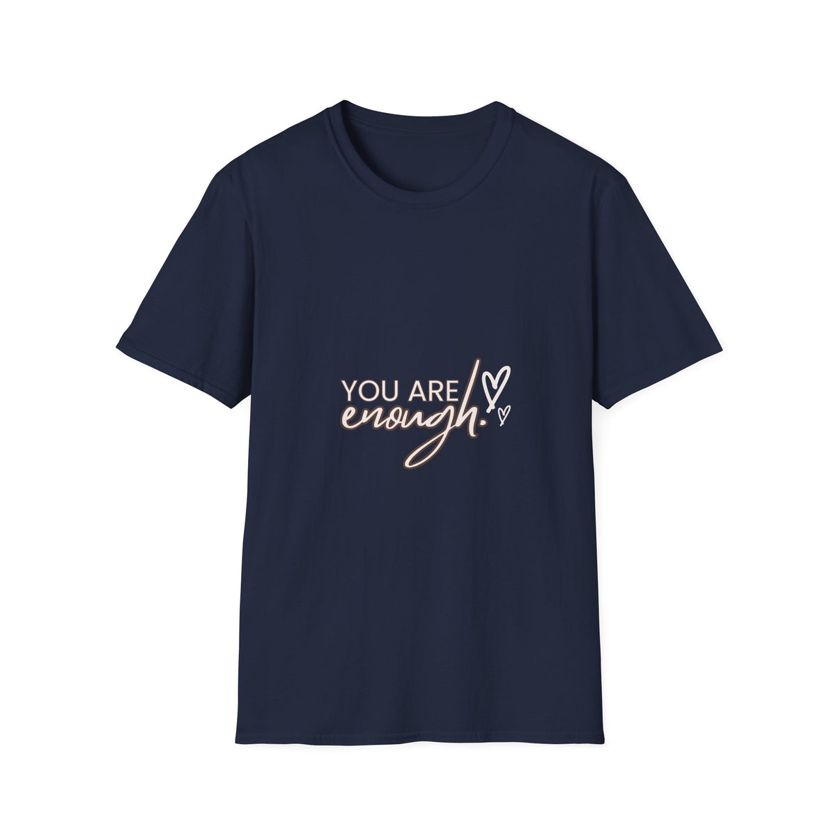 You Are Enough Inspirational Unisex Softstyle Girls T-Shirt