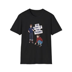 The Story of Two Friends Unisex Softstyle Relatonship  T-Shirt