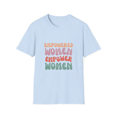 Empowered Women Unisex Softstyle Parents T-Shirt - Inspirational Statement Tee