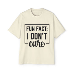 Oversized Fun Fact Tee - 'I Don't Care' Statement T-Shirt for Casual Style