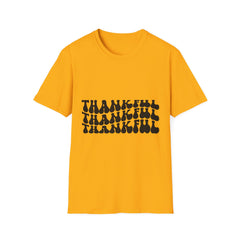 Thankful Printed English quotes Unisex Softstyle T-Shirt - Perfect for Gratitude Celebrations and Everyday Wear