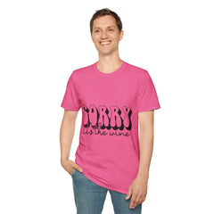 Funny Wine Lover Printed English quotes T-Shirt - 'Sorry, It’s the Wine' Unisex Softstyle Tee