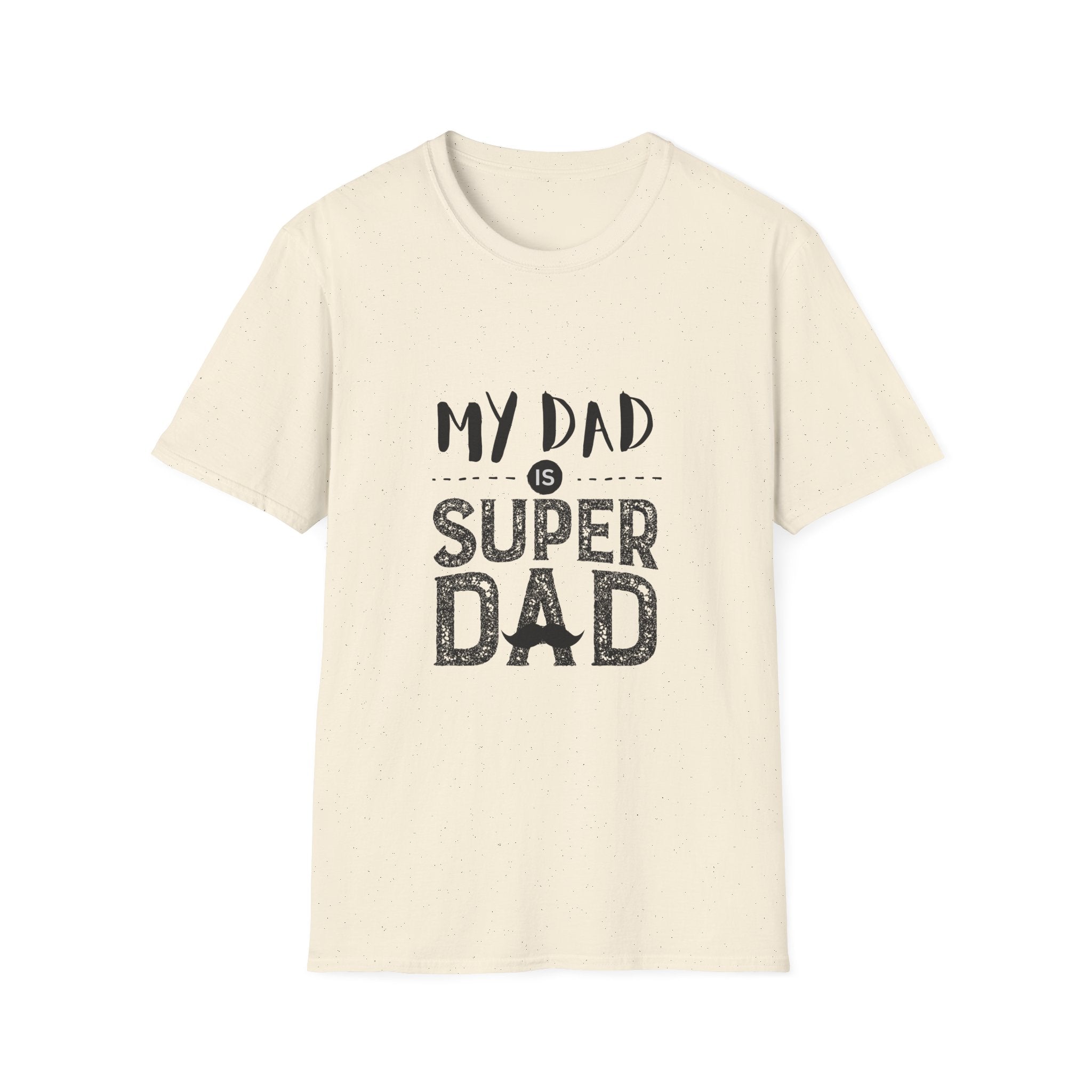 My Dad is Super Dad Parents T-Shirt | Unisex Softstyle Tee for Father's Day