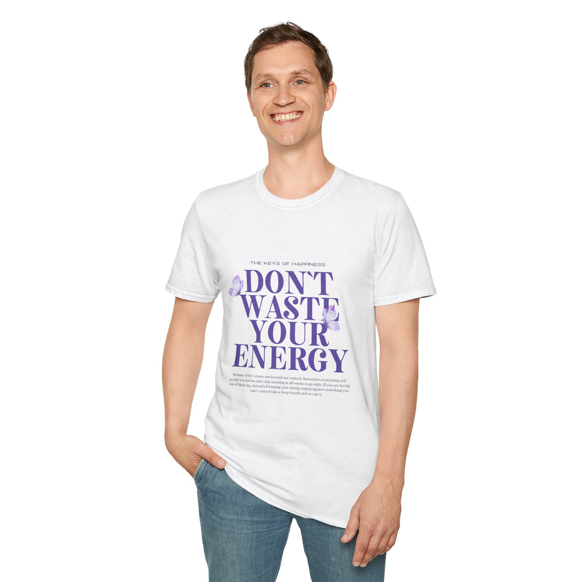 Inspirational Unisex Softstyle Girls T-Shirt - 'Don't Waste Your Energy' Design