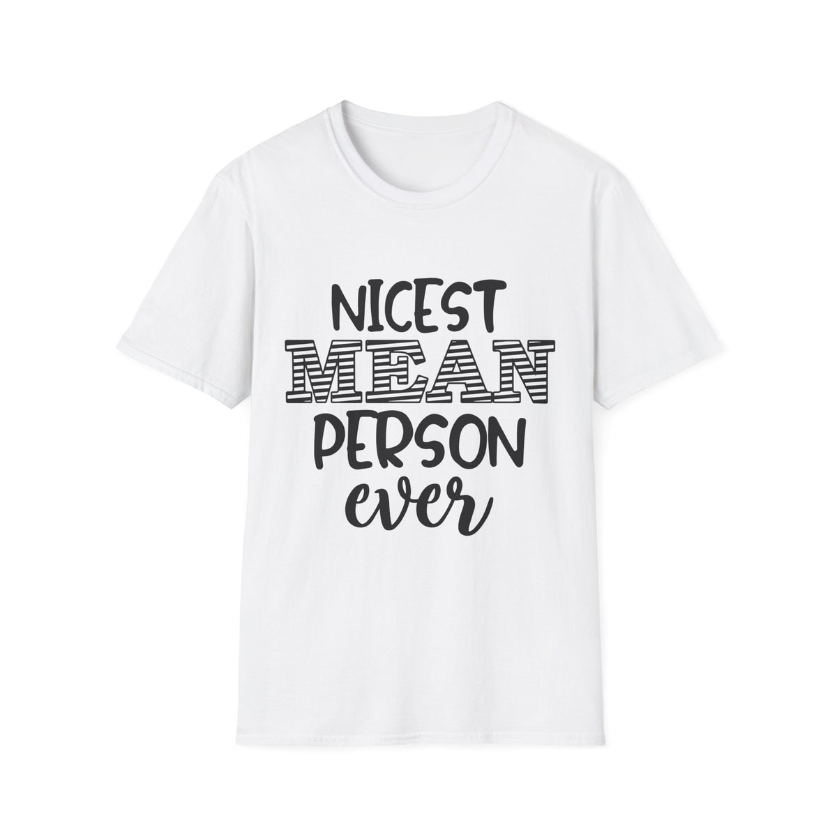 Unisex Softstyle Printed English quotes T-Shirt
