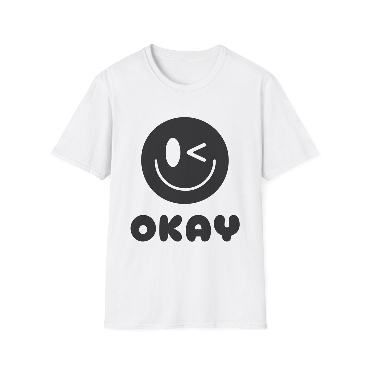 Unisex Softstyle Printed English quotes T-Shirt - 'Okay' Smiley Graphic Tee