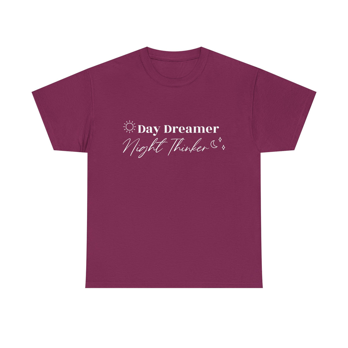 Printed Day Dreamer Night Thinker Quotes Unisex Heavy Cotton Tee - Cozy Casual Tee for Dreamers