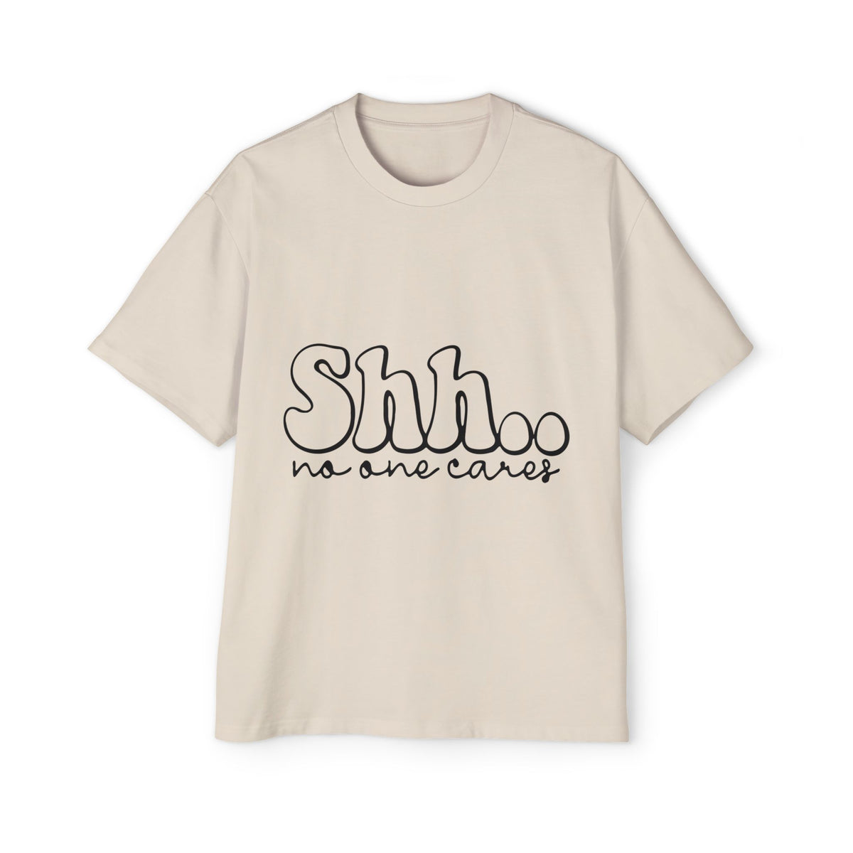 Casual Men's Oversized Tee - "Shhh... No One Cares"